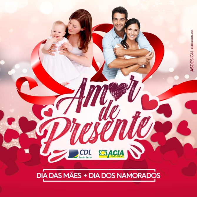 Campanha Amor de Presente CDL e ACIA